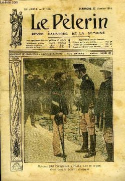 Le Pèlerin n° 1777 - Alphonse XIII s'entretenant a Melilla, avec un sergent blessé dans la dernière campagne, Le quarantenaire de l'apparition de ...