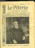 Le P&egrave;lerin n&deg; 1782 - M. Denys Cochin, d&eacute;put&eacute; catholique, qui vient d'&ecirc;tre &eacute;lu membre de l'Acad&eacute;mie fran&ccedil;aise, Sur l'Ouest Etat, Bourreaux terroristes, ...