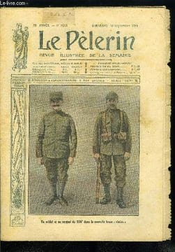 Le Pèlerin n° 1810 - Un soldat et un sergent du 106e dans la nouvelle tenue réséda, Le vol de la Joconde, Un grand évêque, Nos officiers aviateurs aux ...