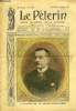Le Pèlerin n° 1905 - Un homme d'Etat belge : M. Franz Schollaert, La France Sabotée, Mgr Ruch, Dévouement de prêtres, M. Poincaré en Angleterre, Le ...