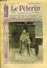 Le P&egrave;lerin n&deg; 1937 - Statue en neige de Notre Dame des Vignes, model&eacute;e a Madiron, Un bapt&ecirc;me de cloche au Maroc, Les fun&eacute;railles de D&eacute;roul&egrave;de, Les ...