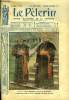 Le P&egrave;lerin n&deg; 2125 - Comment on perd la foi par Mgr Leynaud, S. Em. le cardinal Bourne, Prise de J&eacute;rusalem, La coop&eacute;ration fran&ccedil;aise, La bataille de ...