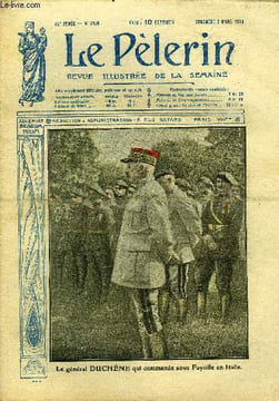 Le Pèlerin n° 2136 - Le général Duchêne qui commande sous Fayolle en Italie, La voix du papier par Pierre l'Ermite, L'aviation américaine, Le ...