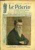 Le Pèlerin n° 2157 - Un grand savant catholique et français, le professeur Grasset, qui vient de mourir a Montpellier, M. Paul Feron-Vrau rapatrié, 14 ...