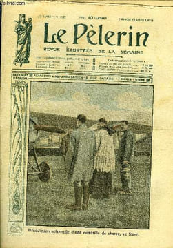 Le Pèlerin n° 2182 - Bénédiction solennelles d'une escadrille de chasse, au front, Le code moral et religieux de la famille, Sauvetage en Seine, ...