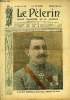 Le P&egrave;lerin n&deg; 2189 - Le g&eacute;n&eacute;ral Berdoulat, gouverneur militaire de Paris, Le r&eacute;tablissement de M. Clemenceau, M&eacute;prises boches, Les hommes du jour, La ...