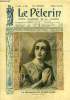 Le Pèlerin n° 2198 - La bienheureuse Jeanne d'Arc, Exhumation du corps de Bernadette Soubirous, La T.S.F. a la barbe des Boches, Kiao-Tchéou, la Chine ...