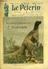 Le Pèlerin n° 2259 - Un animal préhistorique : l'Iguanodon, La morale creuse et le modèle vivant, Un parterre de Lys, La soumission des Dix, La vie ...