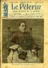 Le Pèlerin n° 2306 - Mgr Cerretti, nonce a Paris, La Haute Silésie, La mort de M. Emile Combes, Les deux emblèmes, Le torpillage du Voltaire, Un ...