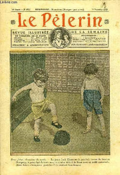 Le Pèlerin n° 2643 - Deux futurs champions du monde, Un peu d'arithmétique, Saint Colomban, fête le 21 novembre, Louise de Bettignies, On dit : la ...