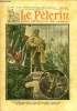 Le Pèlerin n° 2780 - Le maréchal Joffre a assisté a Chantilly, a l'inauguration de sa propre statue, Le monde est beau, Trois grands pèlerinages des ...
