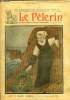 Le Pèlerin n° 2797 - Sur le grand tombeau, La voix des cloches, Le retour triomphal, Prière pour nos morts, La première victoire de Moune (suite). ...