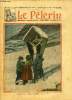 Le Pèlerin n° 2808 - La prière dans la neige, Simple rapprochement, Autour du maréchal Joffre, Victo n°7 par Myriam Catalany. Collectif