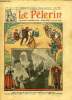 Le Pèlerin n° 2816 - Foi et suggestion, Joyeux apostolat, Victo n)15 par Myriam Catalany. Collectif