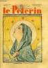 Le Pèlerin n° 3151 - L'Assomption, La maman du ciel, La ville de Marie, A Lourdes parmi tant d'autres, La fille du pharisien n°21 par Mme Marie ...