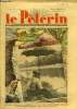 Le Pèlerin n° 3204 - Monter, Au pied du galibier, César, Avant la mariage, Vacances, Le Junior-Perfect, Le rapt d'Alain par L. Oliviero. Collectif