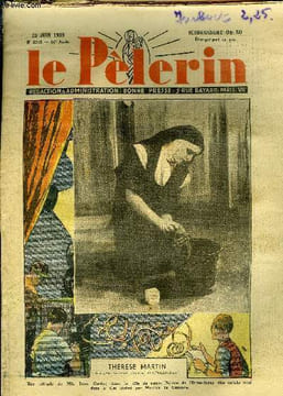 Le Pèlerin n° 3248 - Thérèse Martin, Cadavre puant, La guerre des nerfs, Si l'on avait écouté Foch, Terre d'angoisse par Pierre Nord. Collectif