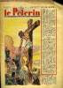Le Pèlerin n° 3360 - Les rameaux, Que cache-t-on ?, Indochine, Jeunes mamans, attention, L'exploitation industrielle de la chaleur terrestre, Avec les ...