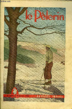 Le Pèlerin n° 3665 - Les pouls de l'Europe, Désormais chacun peut boire de l'eau avant la communion, Incorrompu depuis cinquante ans, le corps du ...