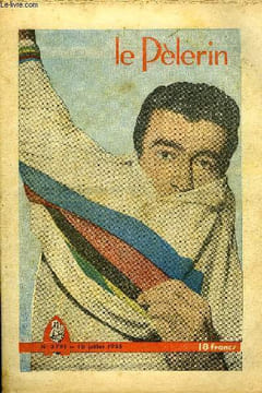 Le Pèlerin n° 3791 - Pourquoi pas la fête des oncles ?, Le soleil, Louison Bobet égalera-t-il les records du Belge This, trois fois vainqueur ?, La ...