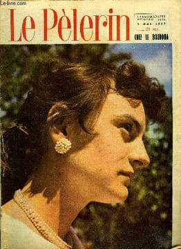 Le Pèlerin n° 3886 - Une aube monte, De l'expansion économique a l'expansion spirituelle la Nice de l'Est, Vesoujl sort d'une longue léthargie par ...