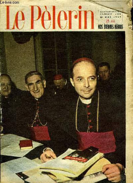 Le Pèlerin n° 3888 - Avez vous la foi ?, L'église appelle les chrétiens de France a baptiser ce monde nouveau, Le concerto du général n°8 par Anne ...