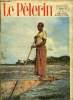 Le Pèlerin n° 3910 - Carmélites dans la brousse sénégalaise, Le laic et l'apostolat, Ces années décident de l'avenir des missions, A la barre de ...