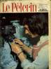 Le Pèlerin n° 3943 - 13-20 juin prions pour la France, La chaussette (aussi) prend un bon départ dans le marché commun, Les deux fiancés de Lisbeth ...