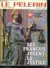 Le Pèlerin du 20e siècle n° 4665 - Au musée des vieilles lunes par Roger Guichardan, La France au gré d'une roulotte, La justice méconnue, Les ...
