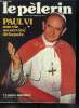 Le Pèlerin n° 4993 - Paul VI une vie au service de la paix, Pour mieux comprendre Bernadette et son message, Premier tour de France a la voile, Des ...