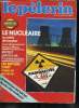 Le P&egrave;lerin n&deg; 5083 - Le facteur rural f&ecirc;te ses 150 ans, Nucl&eacute;aire : au dela de la peur, Monet, peintre de l'insaisissable, Attention aux maisons ...