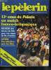 Le Pèlerin n° 5218 - Union soviétique : que veut Youri Andropov, le successeur de Brejnev ?, Le Congrès de l'UDF sous le signe des retrouvailles ...