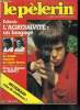 Le Pèlerin n° 5245 - François Mitterrand, d'après les derniers sondages, perd de sa popularité auprès des Français, Les grèves de l'EDF, En ...