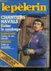 Le Pèlerin n° 5277 - Enseignement : Alain Savary publie les points sur lesquels il souhaite que s'engagent les négociations, Chantiers navals : éviter ...
