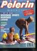 Le Pèlerin n° 5459 - Veufs retraités, peut-on se marier ?, Les nouveaux sports de loisirs, parapente, planche a voile, varape, rafting, constituent ...