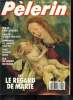 Le Pèlerin n° 5501 - Peut-on justifier la réforme ?, N°19 : la jalousie entre frères, 1968 : l'année choc, les émeutes de Mexico, l'assassinat de ...