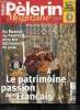 Pèlerin Magazine n° 6094 - Journées du patrimoine : pourquoi un tel succès ?, Avec un fonctionnaire français de l'ONU au Kosovo, Comment a évolué le ...