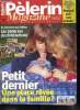 Pèlerin Magazine n° 6097 - 286 médicaments jugés inutiles : pourquoi avoir attendu ?, Lionel Jospin vire a gauche, Un succès de librairie a la mode de ...