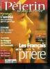 Pèlerin Magazine n° 6176 - Rencontre avec Jean Vanier, fondateur de l'Arche, Tueurs en série : que peut faire la société ?, Afghanistan : des femmes ...