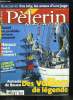 Pèlerin Magazine n° 6291 - Vacances : les français plébiscitent la famille, Affaire Alègre : ce que l'on sait vraiment, L'adieu au Père Caro, Les ...