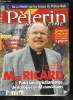 Pèlerin Magazine n° 6298 - L'Evangile : vraie nourriture et vraie boisson, Rencontre avec Mgr Ricard, archevêque de Bordeaux, Larzac 2003 : ce qu'il ...