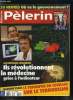 Pèlerin Magazine n° 6374 - 35 heures, assouplies mais pas menacées, Mariane Pearl, la dignité face au terrorisme, En Bretagne, l'enseignement ...