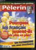 Pèlerin Magazine n° 6390 - Référendum, les réponses a vos questions, Rugby, le sport qui monte en puissance, Patrimoine, entretien avec le ministre de ...
