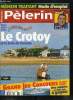 Pèlerin Magazine n° 6396 - Médecin traitant, une réforme mal partie ?, Canicule, la France en état d'alerte, Procès Lefort, l'heure du verdict, ...