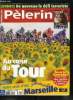 Pèlerin Magazine n° 6398 - Tour de France, les coulisses d'une étape, Attentats a Londres, la menace Al Quaïda, JO de Paris 2012, les raisons de ...