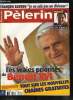 Pèlerin Magazine n° 6411 - Les cinq priorités de Benoit XVI, François Bayrou : je ne suis pas un diviseur, Les équipes du Rosaire en pèlerinage a ...