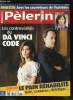 Pèlerin Magazine n° 6441 - Des cadres chrétiens s'engagent pour l'emploi, Trains touristiques, la France a 30 km/h, Affaire Clearstream, les clés pour ...