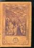 Almanach du Pèlerin 1929 - Le premier miracle de Jésus aux noces de Cana, Le clergé et la grande guerre, Stat Crux par L. Poivert, Cinquantenaire, ...