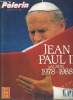 Le Pèlerin Hors Série - Jean Paul II album 1978-1988 - Témoignages, une quarantaine de personnalités françaises parlent de Jean Paul II, En 10 ans de ...