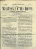 Les missions catholiques n° 117 - Thibet, Tremblement de terre a Pa-tang, Coïmbatour, Notice sur le vicariat (suite), Zanguebar, Etablissement de ...